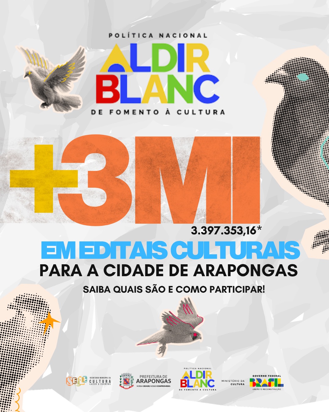 Editais culturais PNAB Arapongas com inscrições abertas